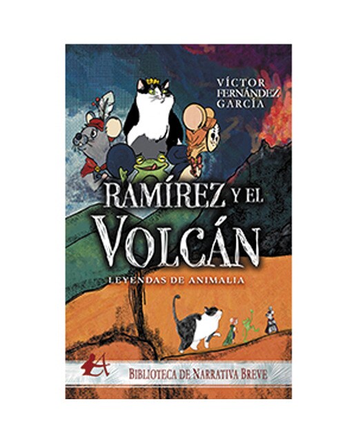 Ramírez y el volcán & Leyendas de animalia (Capa mole com abas) 1