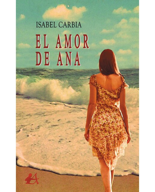 El amor de Ana (Capa mole com abas) 1