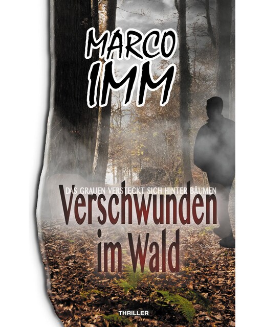 Verschwunden im Wald: Das Grauen versteckt sich hinter Bäumen (Bolso) (Capa mole) 1