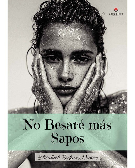 Imagen 0 de No besaré más sapos (Tapa blanda)