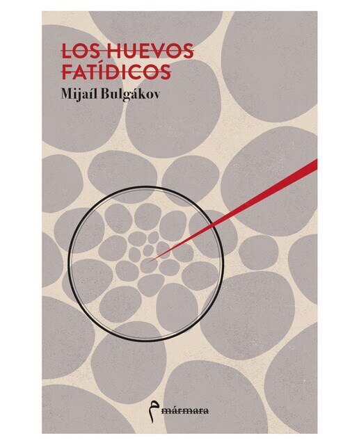 Imagen 0 de Los huevos fatidicos (Tapa blanda)