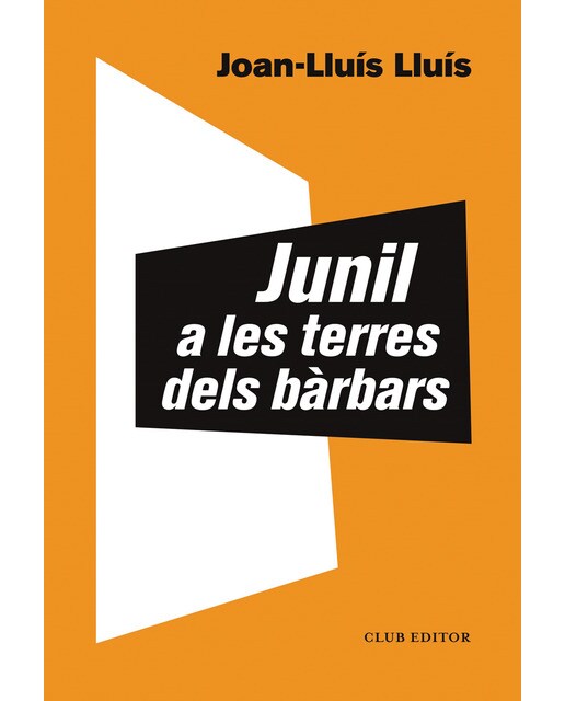 Junil a les terres dels bàrbars