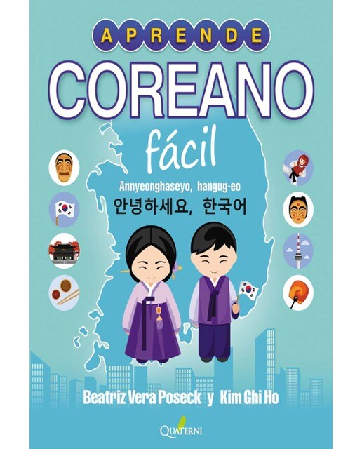 Aprende coreano fácil. Annyeonghaseyo, hangug-eo! (Tapa blanda) 1