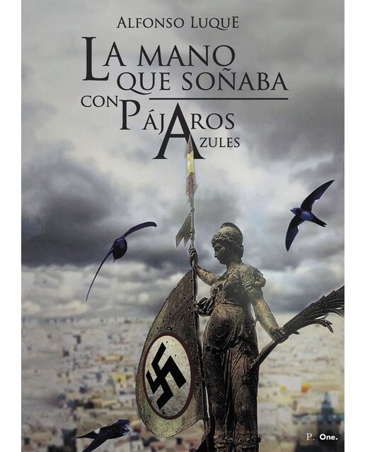 La mano que soñaba con pajaros azules 1