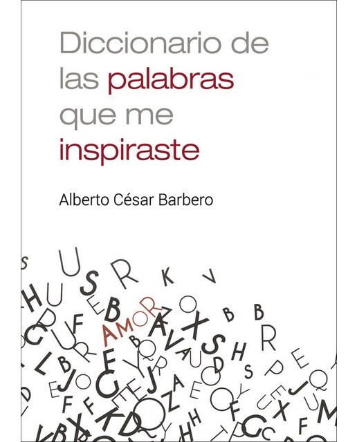 Imagen 1 de Diccionario de las palabras que me inspiraste