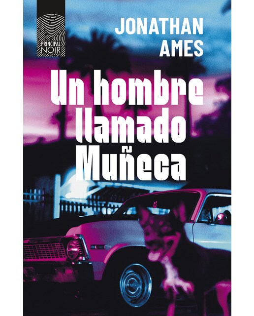 Un hombre llamado muñeca(Tapa blanda) 1