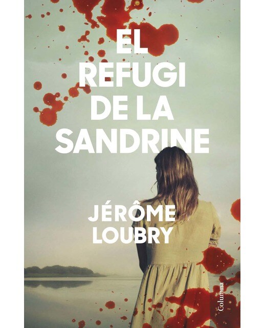 Imagen 0 de El refugi de la Sandrine  (Tapa blanda con solapas)