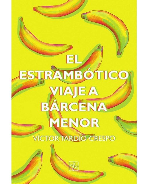 El estrambótico viaje a bárcena menor(Bolsillo) (Tapa blanda) 1