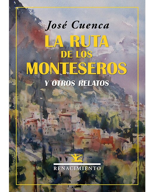La ruta de los monteseros y otros relatos(Tapa blanda) 1