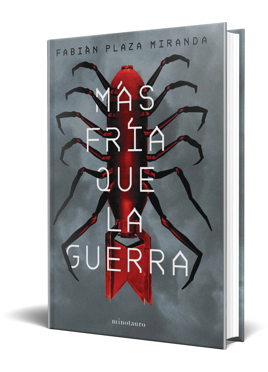 Más fría que la guerra  - Premio Minotauro 2021  (Tapa dura) 3
