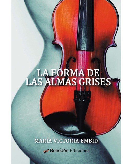 La forma de las almas grises(Tapa blanda) 1
