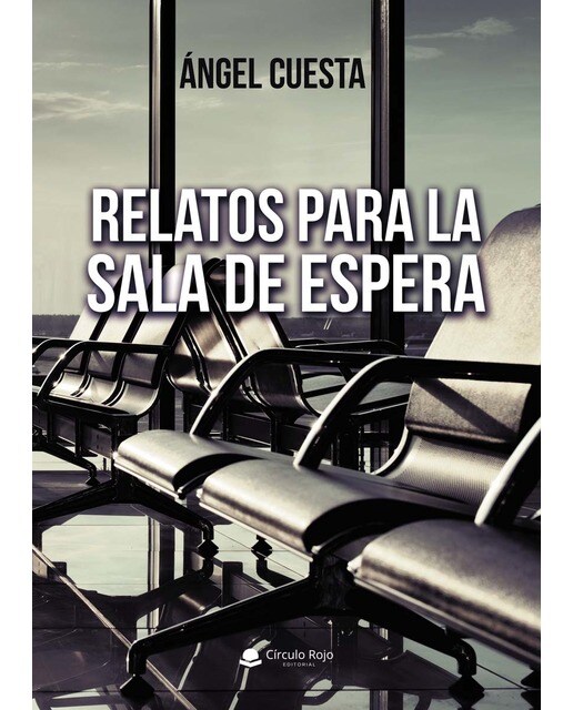 Relatos para la sala de espera(Tapa blanda) 1
