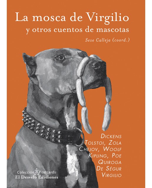 La mosca de Virgilio: Y otros cuentos de mascotas (Capa mole) 1