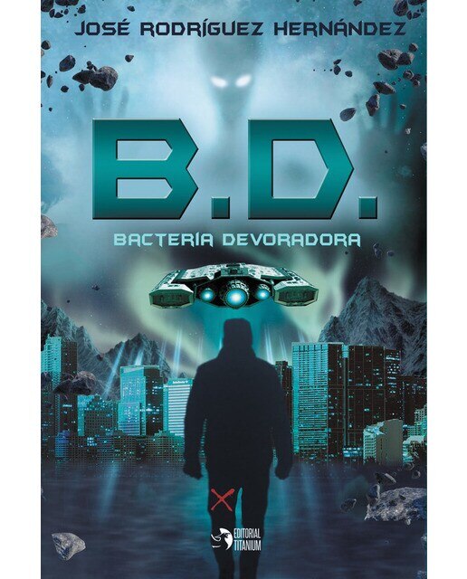 Imagen 0 de Bacteria devoradora (Tapa blanda)
