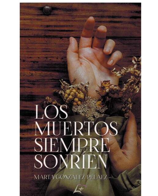 Los muertos siempre sonríen(Tapa blanda) 1