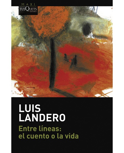 Imagen 0 de Entre líneas: el cuento o la vida (Bolsillo) (Tapa blanda)