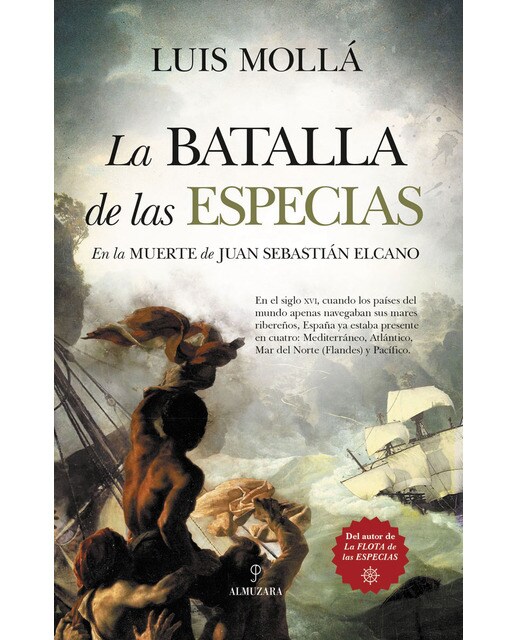 La batalla de las especias: En la muerte de sebastián elcano(Tapa blanda) 1