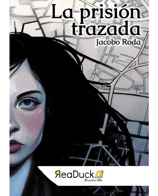 Imagen 0 de La prisión trazada