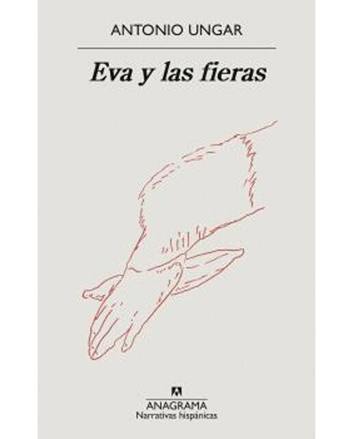 Imagen 0 de Eva y las fieras (Tapa blanda)