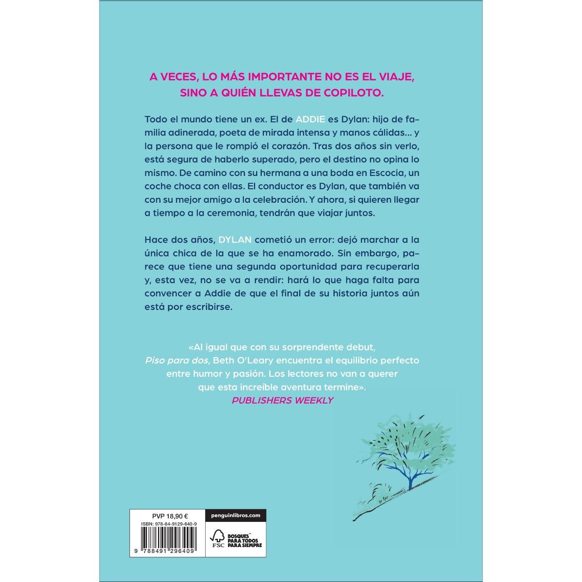 Rumbo a ti: Dos historias de amor. Los mismos protagonistas (Capa mole) 2