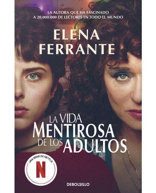 Imagem 0 de La vida mentirosa de los adultos(Tapa blanda)