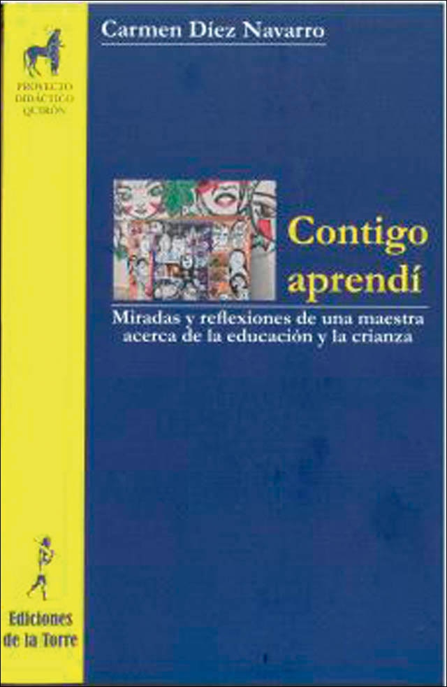 Contigo aprendí: Miradas y reflexiones de una maestra acerca de la educación y la crianza (Capa mole) 1