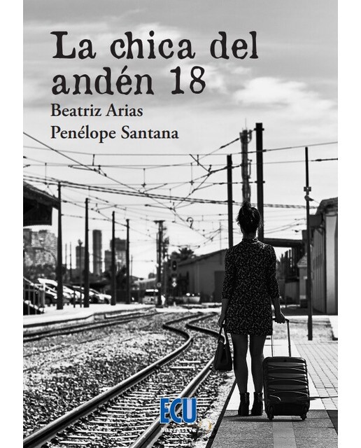 Imagen 0 de La chica del andén 18 (Tapa blanda)