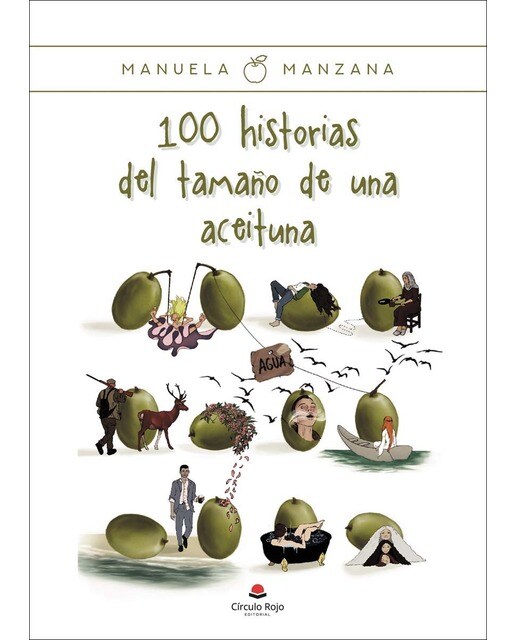 100 Historias del tamaño de una aceituna (Capa mole) 1
