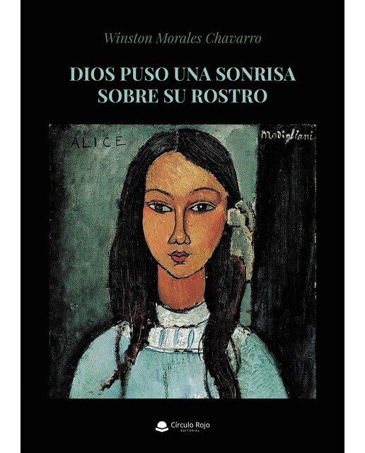 Dios puso una sonrisa sobre su rostro(Tapa blanda) 1