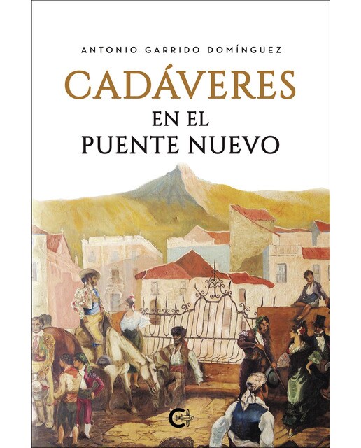 Imagen 0 de Cadáveres en el puente nuevo (Tapa blanda)