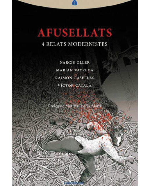 Imagen 0 de Afusellats (4 relats modernistes)