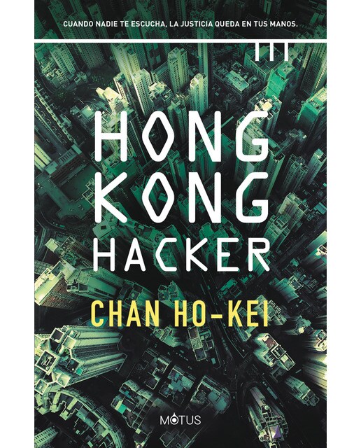 Hong kong hacker(Tapa blanda) 1