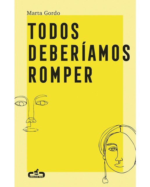 Imagen 0 de Todos deberíamos romper (Tapa blanda)