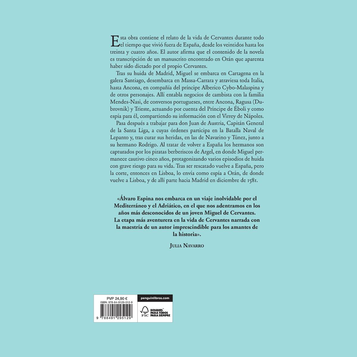 Cerbantes 2 - Cambista, marino, espía, cautivo: Cambista, marino, espía, cautivo (Capa mole) 2