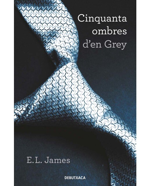 Cinquanta ombres d'en Grey (Cinquanta ombres 1) (Capa mole) 1