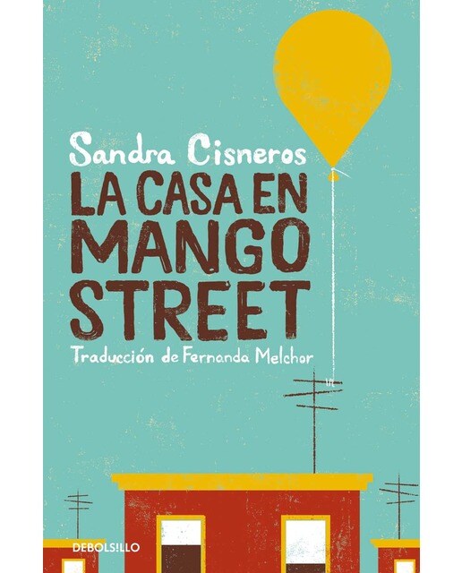 Imagen 0 de La casa en Mango street (Tapa blanda)