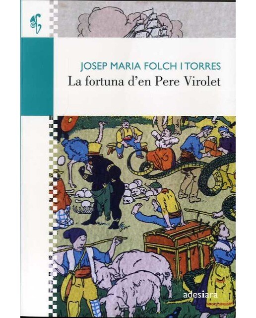 Imagen 0 de La fortuna d’en pere virolet (Tapa blanda)