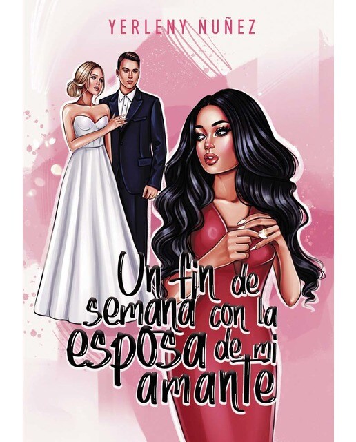 Un fin de semana con la esposa de mi amante  (Tapa blanda) 1