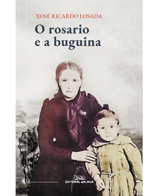 O rosario e a buguina (Premio Torrente Ballester 2020) (Bolso) (Capa mole) 1
