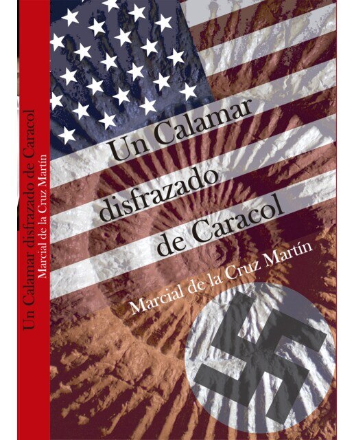 Imagen 0 de Un calamar disfrazado de caracol (Tapa blanda)