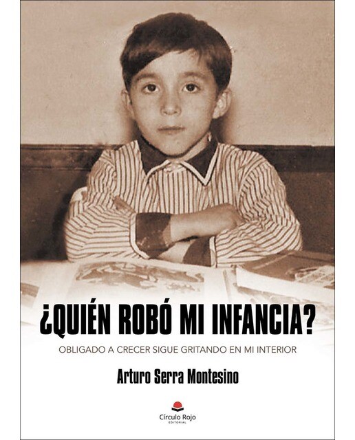 ¿quién robó mi infancia? 1