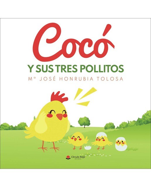 Cocó y sus tres pollitos(Tapa blanda) 1