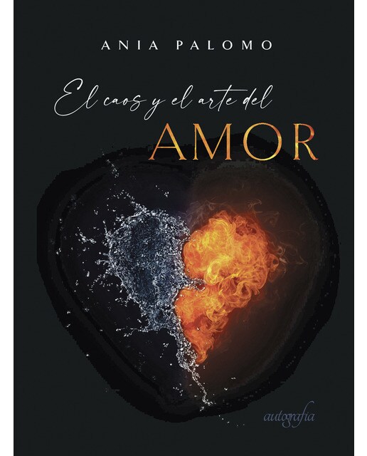 El caos y el arte del amor 1
