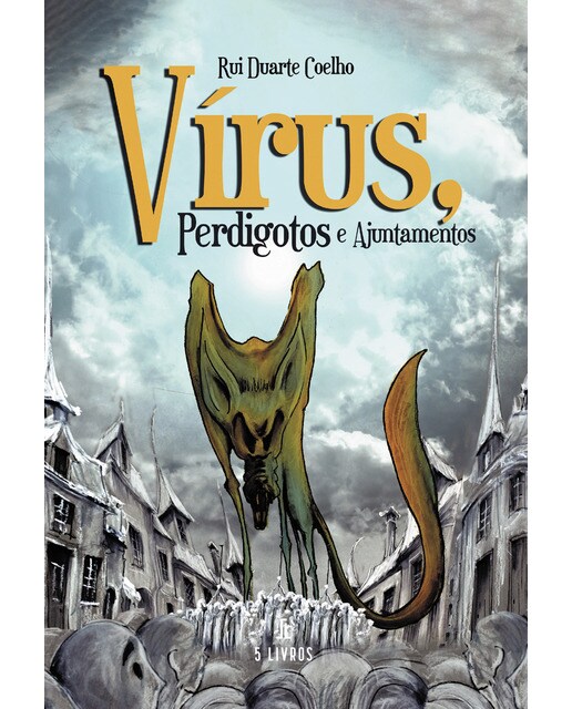 Vírus, perdigotos e ajuntamentos
