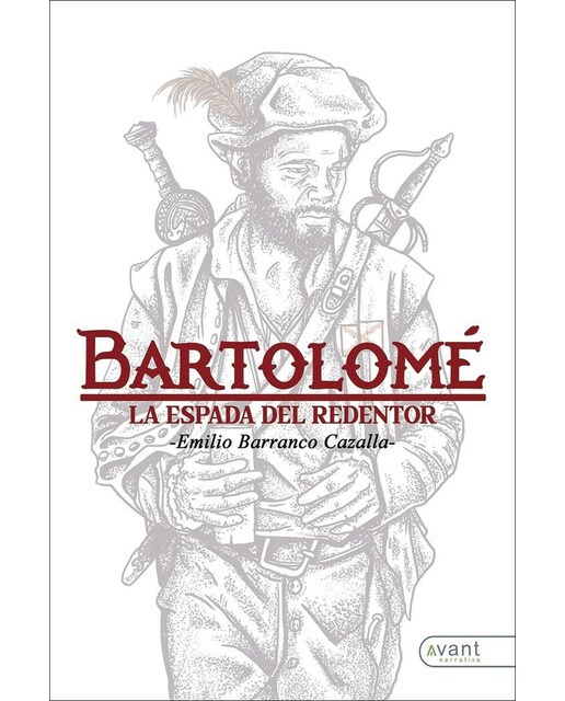 Bartolomé, la espada del redentor(Tapa blanda) 1