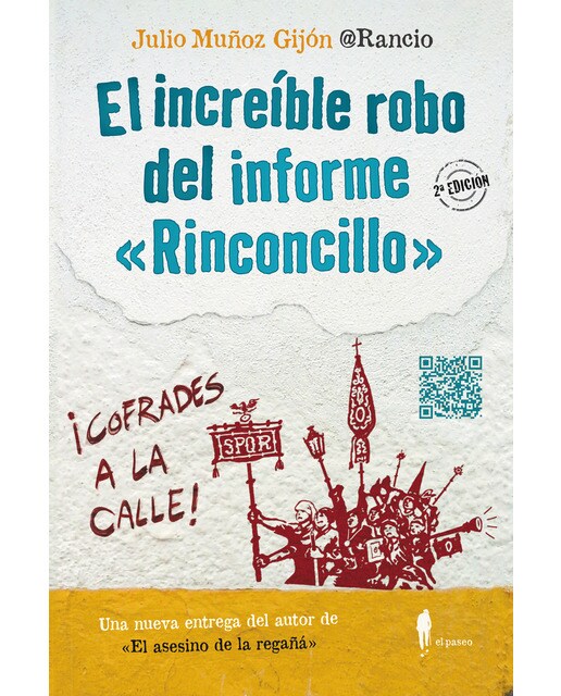 Imagen 1 de El increíble robo del informe "rinconcillo" (Tapa blanda)