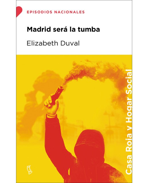 Imagen 0 de Madrid será la tumba (Tapa blanda)