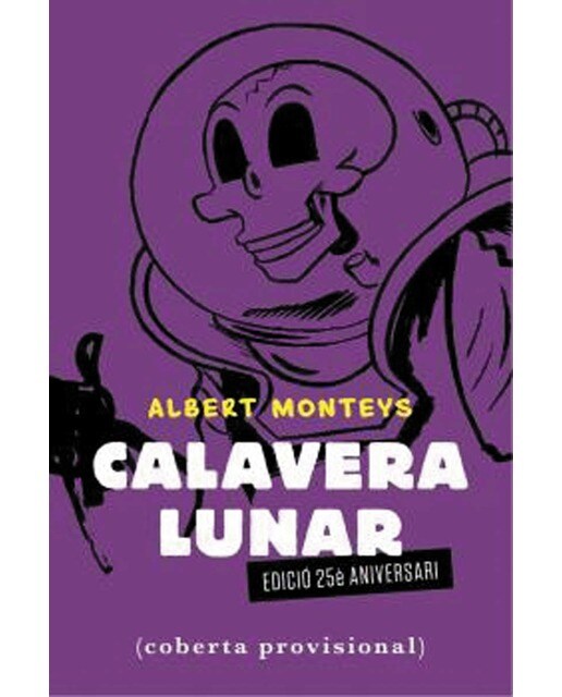 Imagen 1 de Calavera lunar: Especial 25è aniversari (Tapa dura)