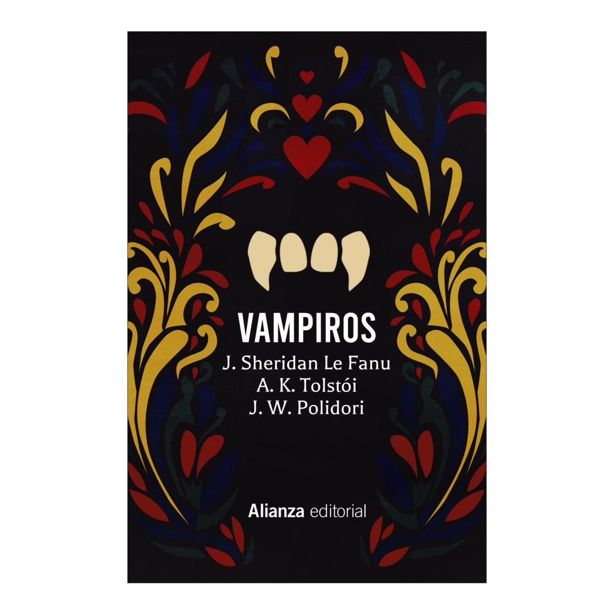 Vampiros: Carmilla. El vampiro. La familia del vurdalak. El vampiro 1