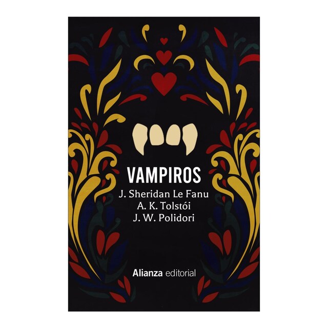 Vampiros: Carmilla. El vampiro. La familia del vurdalak. El vampiro